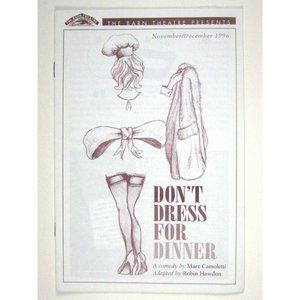 Dont Dress for Dinner Barn Theatre Program 1996 New Jersey Mark Camoletti